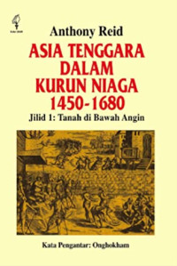 Asia Tenggara dalam Kurun Niaga 1450-1680